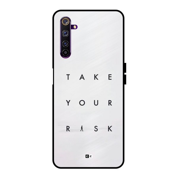 Take Your Risk Metal Back Case for Realme 6 Pro