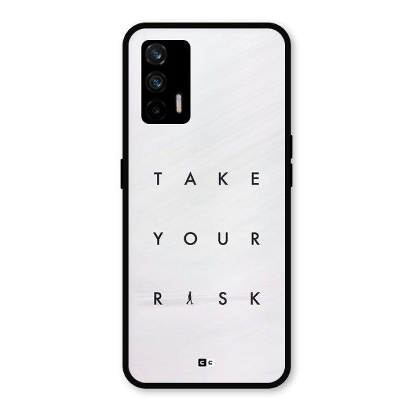 Take Your Risk Metal Back Case for Realme GT 5G