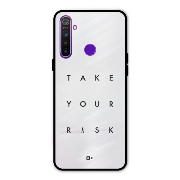 Take Your Risk Metal Back Case for Realme Narzo 10