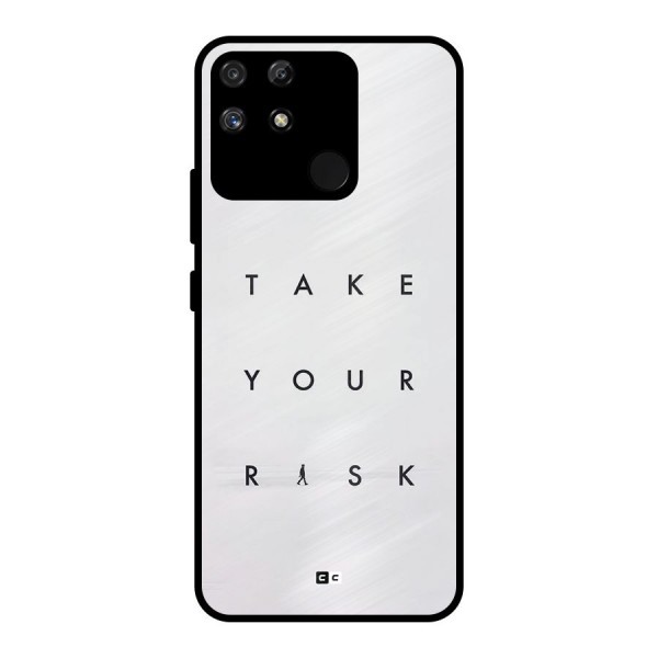 Take Your Risk Metal Back Case for Realme Narzo 50A