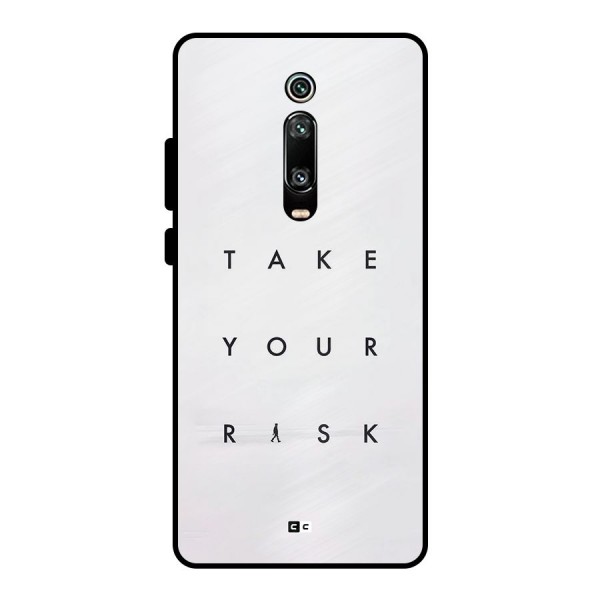 Take Your Risk Metal Back Case for Redmi K20