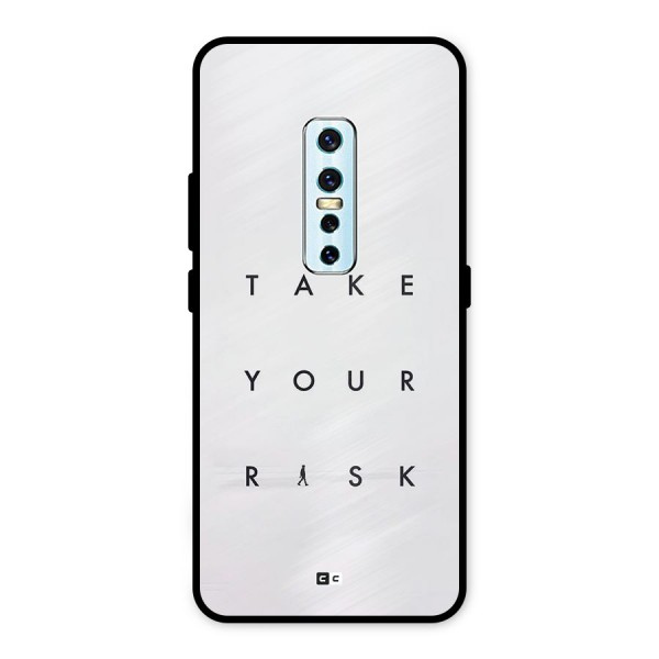 Take Your Risk Metal Back Case for Vivo V17 Pro