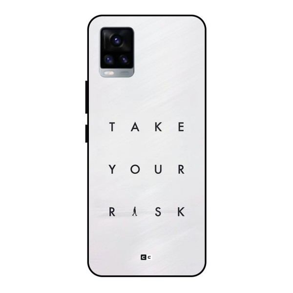 Take Your Risk Metal Back Case for Vivo V20