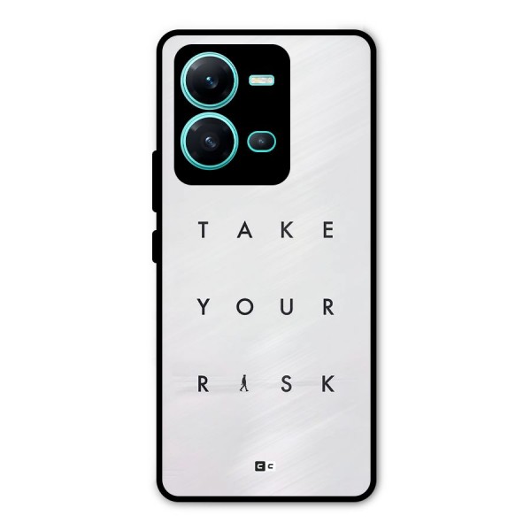 Take Your Risk Metal Back Case for Vivo V25