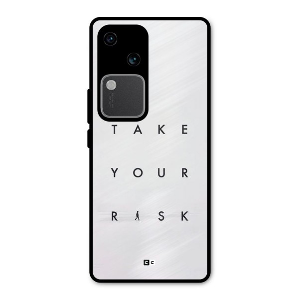 Take Your Risk Metal Back Case for Vivo V30