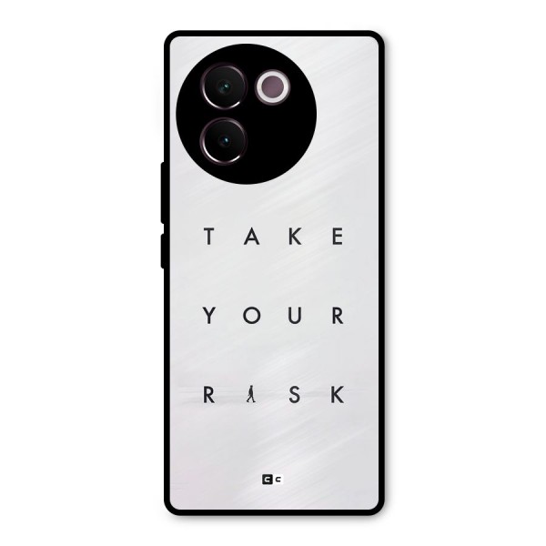 Take Your Risk Metal Back Case for Vivo V30e