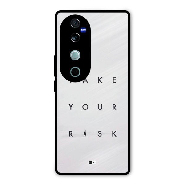 Take Your Risk Metal Back Case for Vivo V40