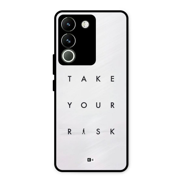 Take Your Risk Metal Back Case for Vivo Y200