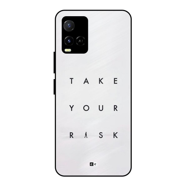 Take Your Risk Metal Back Case for Vivo Y21