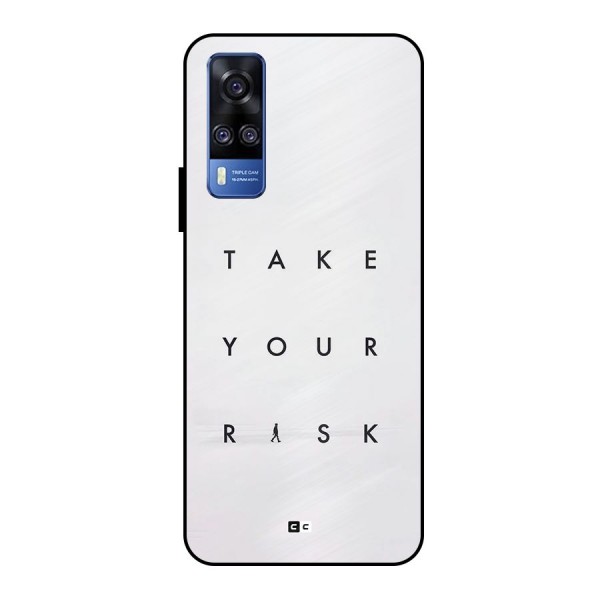 Take Your Risk Metal Back Case for Vivo Y51