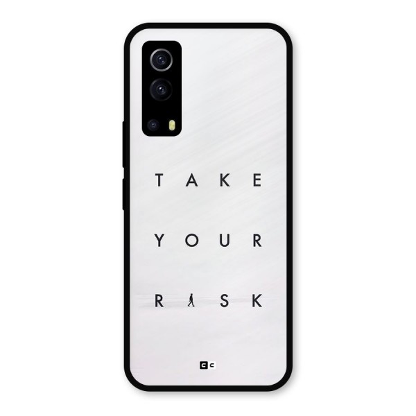 Take Your Risk Metal Back Case for iQOO Z3