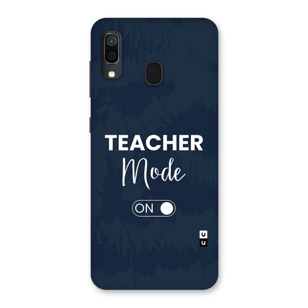 Teacher Mode On Back Case for Galaxy A20