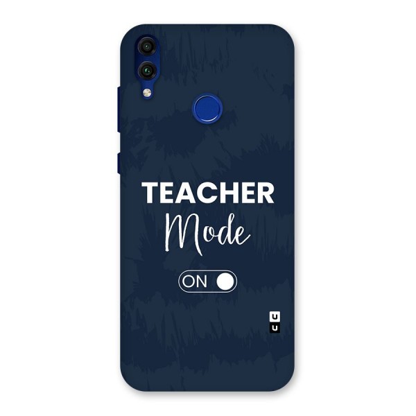 Teacher Mode On Back Case for Honor 8C