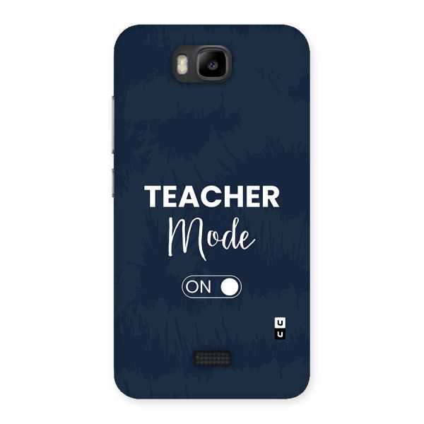 Teacher Mode On Back Case for Honor Bee