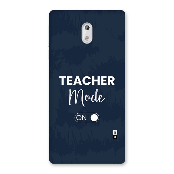 Teacher Mode On Back Case for Nokia 3