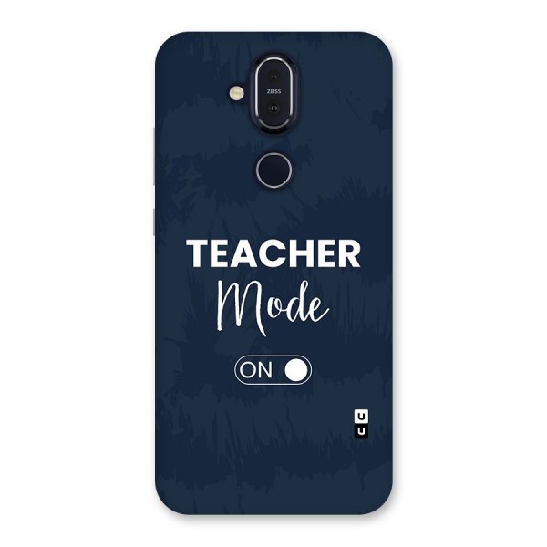 Teacher Mode On Back Case for Nokia 8.1