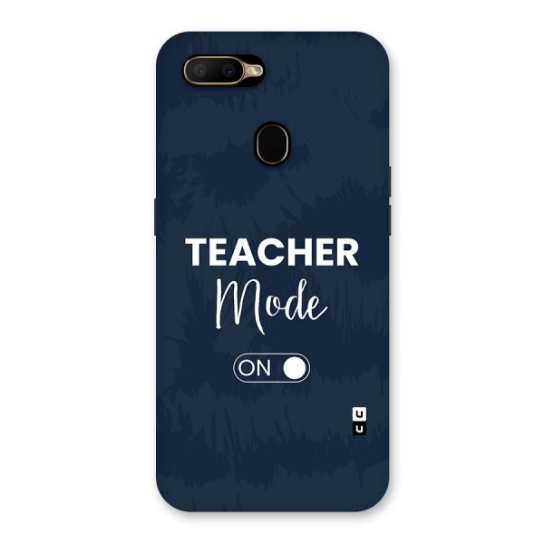 Teacher Mode On Back Case for Oppo A5s