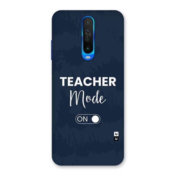 Teacher Mode On Back Case for Poco X2