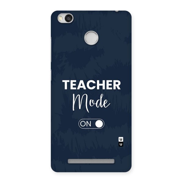 Teacher Mode On Back Case for Redmi 3S Prime