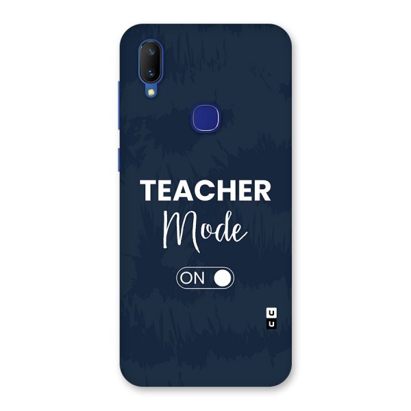 Teacher Mode On Back Case for Vivo V11