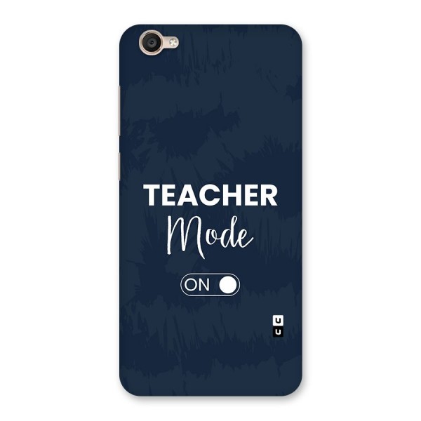 Teacher Mode On Back Case for Vivo Y55