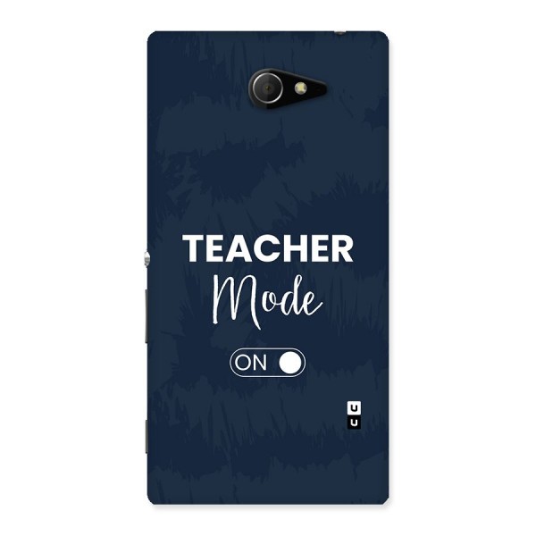 Teacher Mode On Back Case for Xperia M2