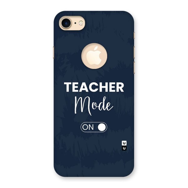 Teacher Mode On Back Case for iPhone 8 Logo Cut