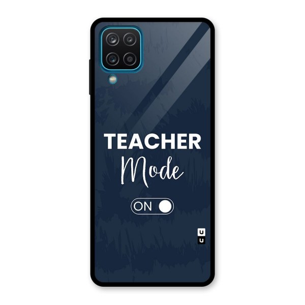 Teacher Mode On Glass Back Case for Galaxy A12