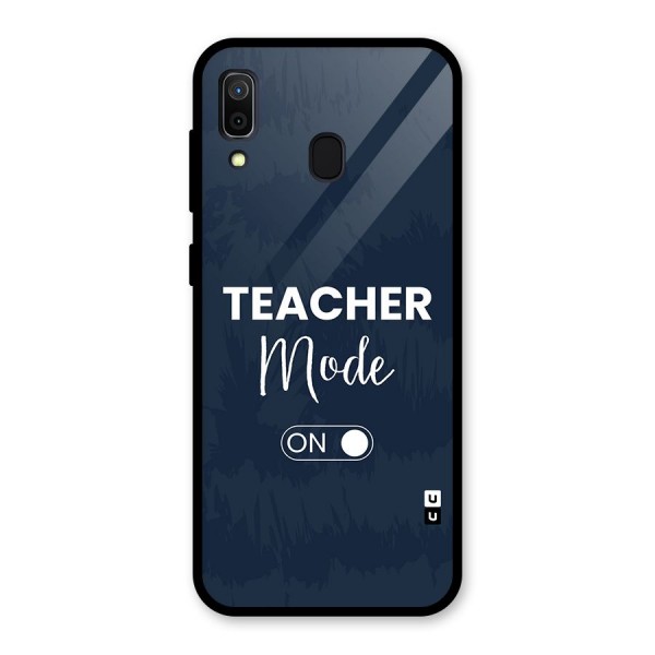 Teacher Mode On Glass Back Case for Galaxy A30