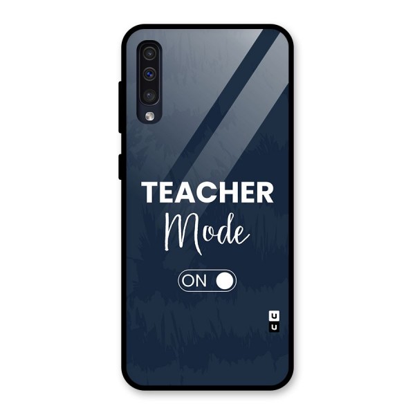 Teacher Mode On Glass Back Case for Galaxy A50s