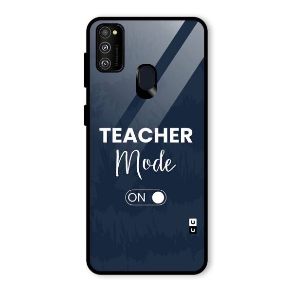 Teacher Mode On Glass Back Case for Galaxy M21