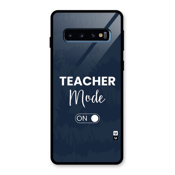 Teacher Mode On Glass Back Case for Galaxy S10