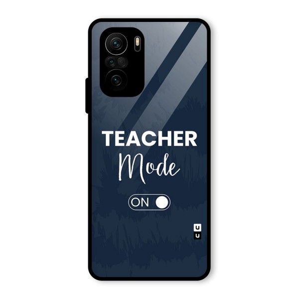 Teacher Mode On Glass Back Case for Mi 11x