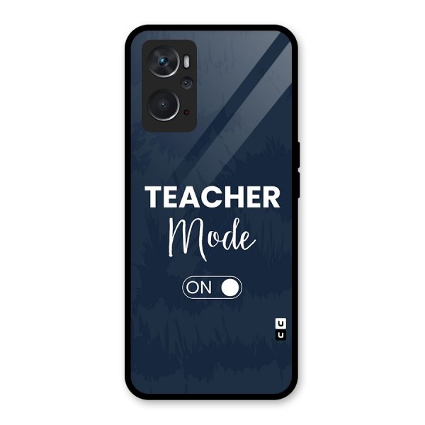 Teacher Mode On Glass Back Case for Oppo K10 4G