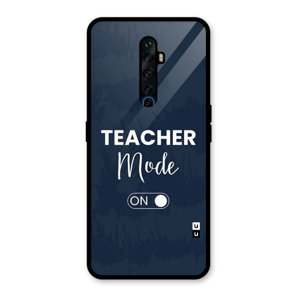 Teacher Mode On Glass Back Case for Oppo Reno2 Z