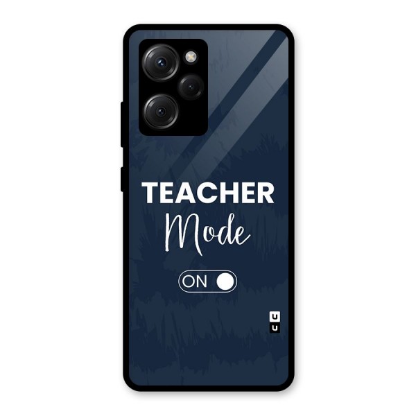 Teacher Mode On Glass Back Case for Poco X5 Pro