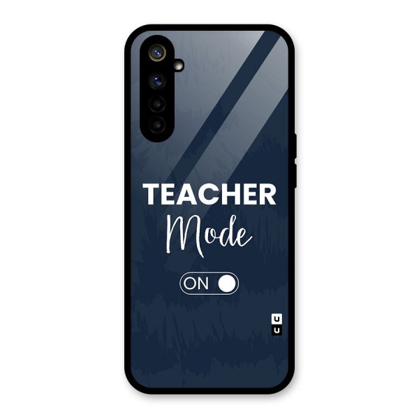 Teacher Mode On Glass Back Case for Realme 6