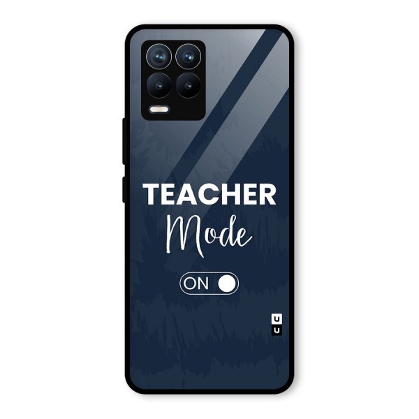 Teacher Mode On Glass Back Case for Realme 8 Pro