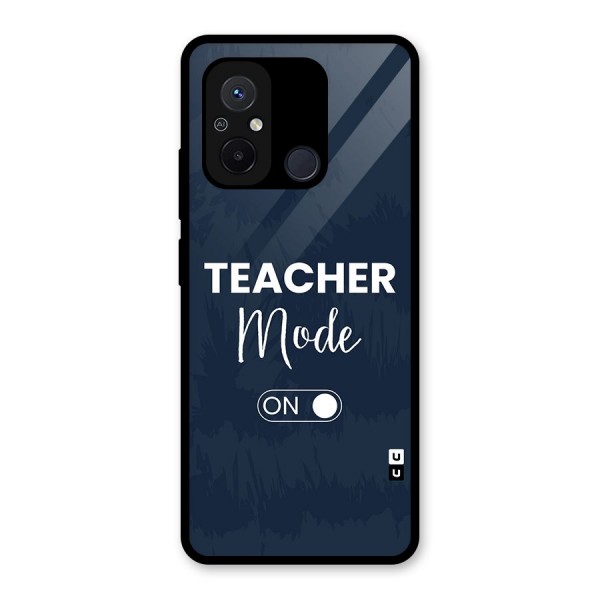 Teacher Mode On Glass Back Case for Redmi 12C