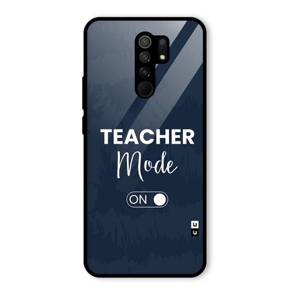 Teacher Mode On Glass Back Case for Redmi 9 Prime