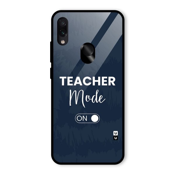 Teacher Mode On Glass Back Case for Redmi Note 7S