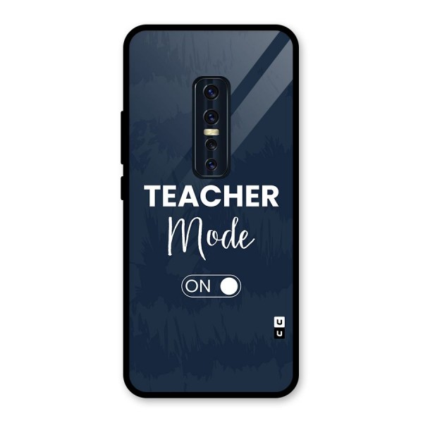 Teacher Mode On Glass Back Case for Vivo V17 Pro