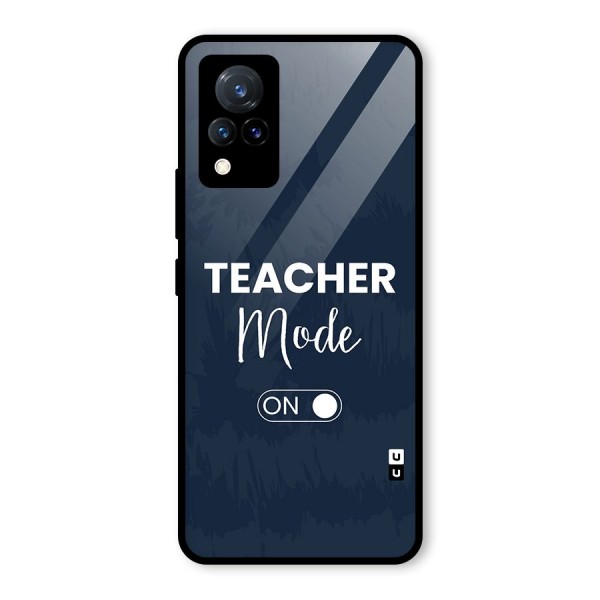 Teacher Mode On Glass Back Case for Vivo V21 5G