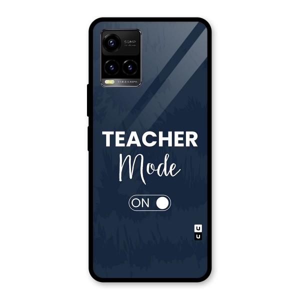 Teacher Mode On Glass Back Case for Vivo Y21A