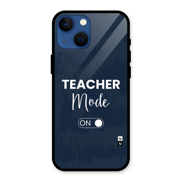 Teacher Mode On Glass Back Case for iPhone 13 Mini