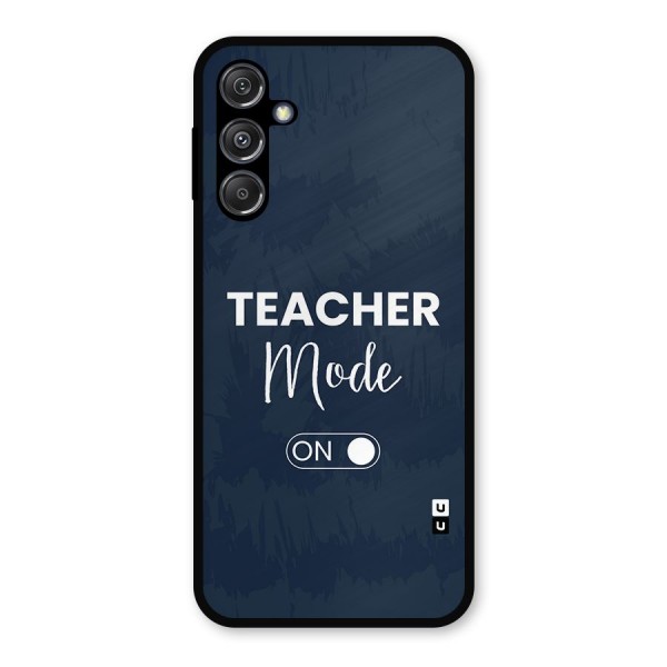 Teacher Mode On Metal Back Case for Galaxy M34 5G