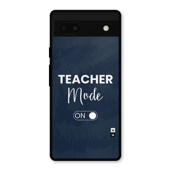 Teacher Mode On Metal Back Case for Google Pixel 6a