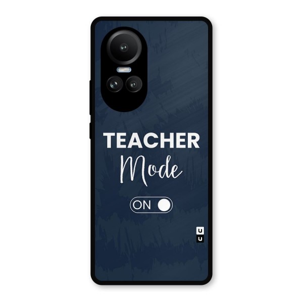 Teacher Mode On Metal Back Case for Oppo Reno10 Pro