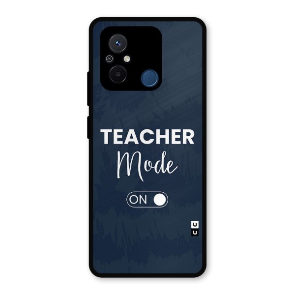 Teacher Mode On Metal Back Case for Poco C55