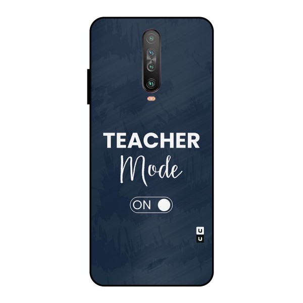 Teacher Mode On Metal Back Case for Poco X2